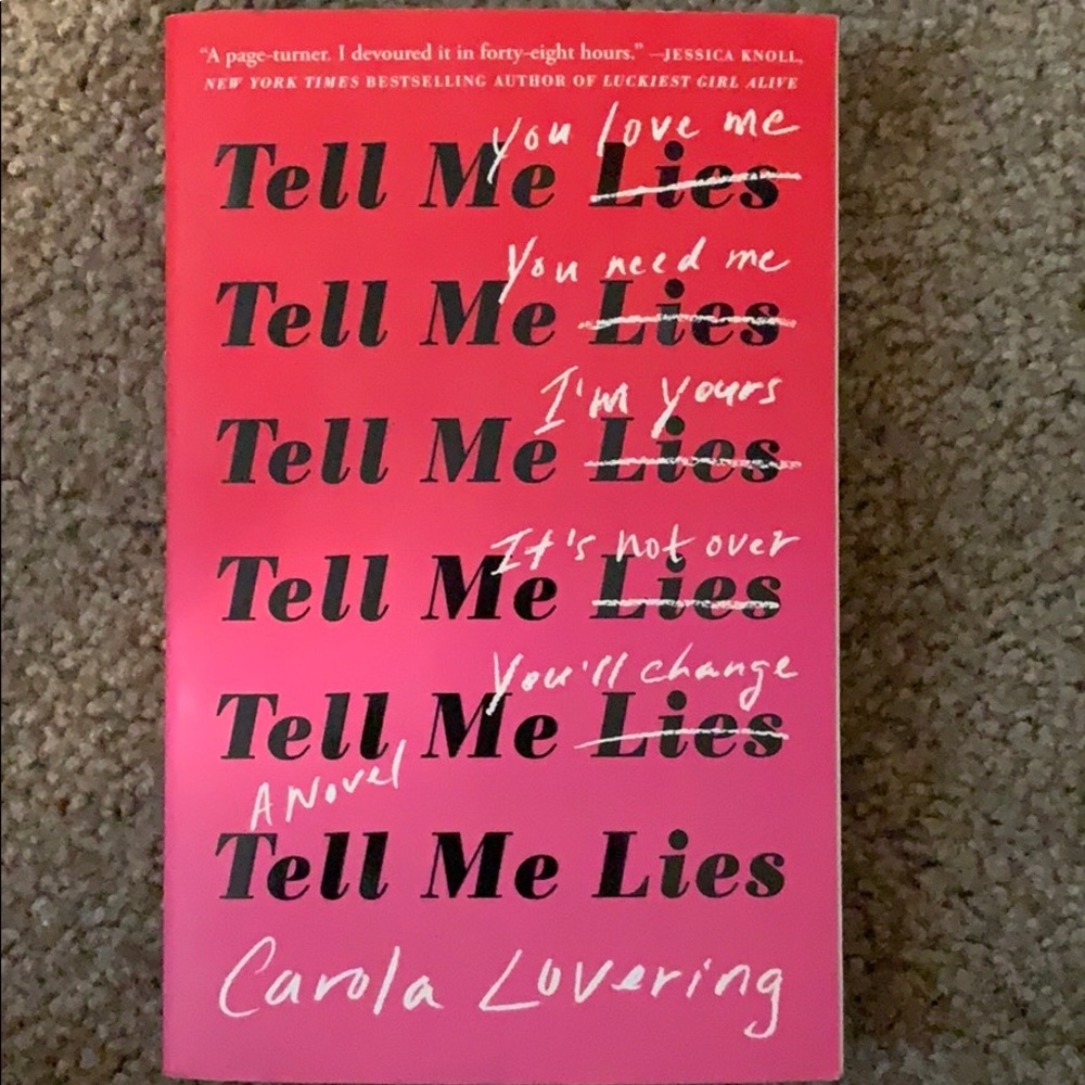 Tell Me Lies by Carola Lovering